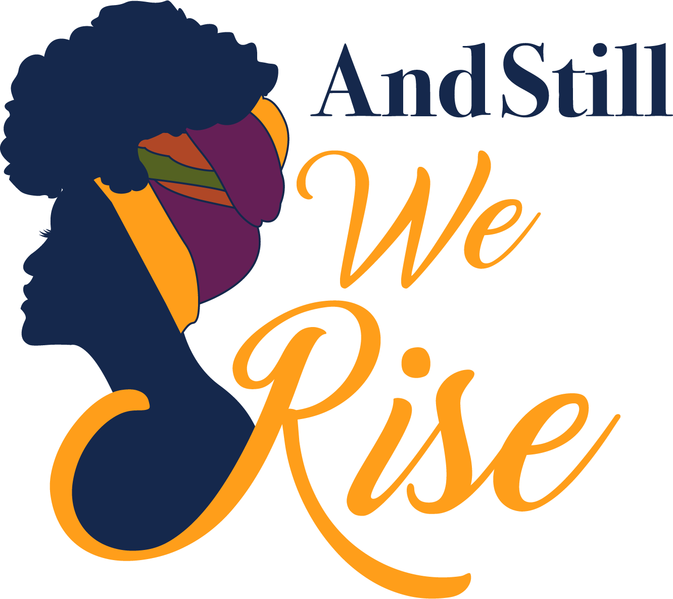 And Still We Rise Logo And Still We Rise Logo